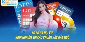 Xổ Số Hà Nội VIP - Kinh Nghiệm Soi Cầu Chuẩn Xác Bất Ngờ