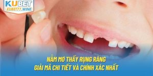 Nằm Mơ Thấy Rụng Răng - Giải Mã Chi Tiết Và Chính Xác Nhất